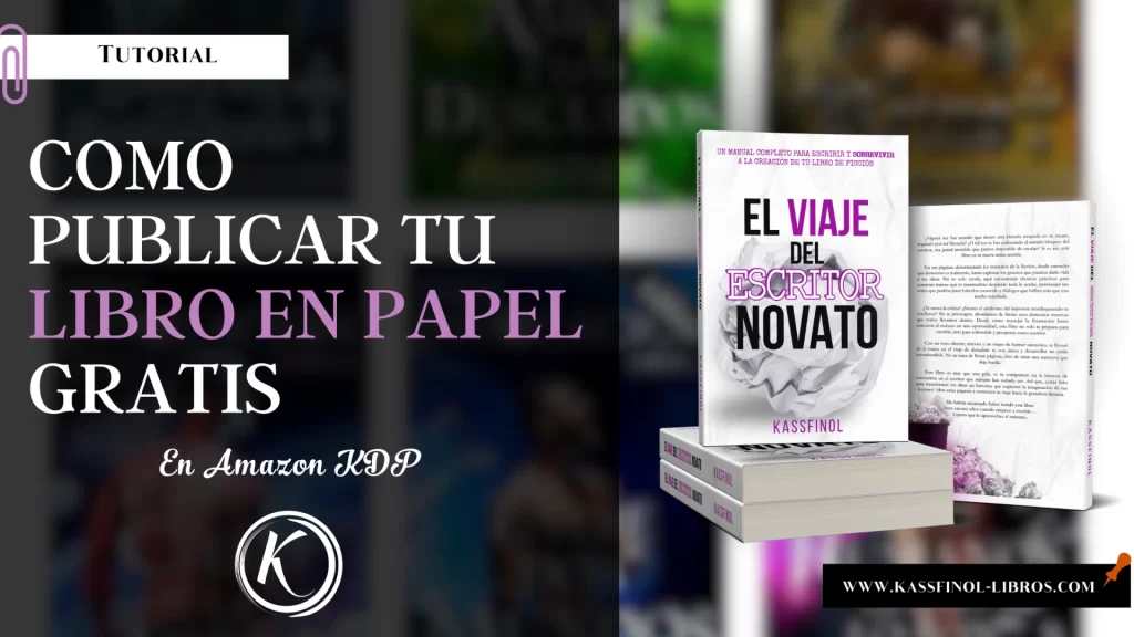 Aprende como publicar un libro en papel en Amazon KDP por Kassfinol