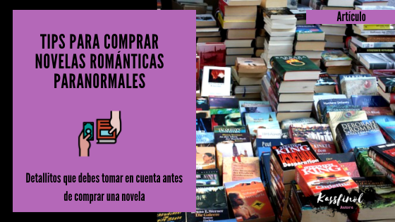 Tips para comprar novelas románticas paranormales