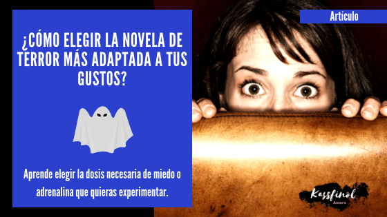 como elegir la novela de terror mas adaptada a tus gustos