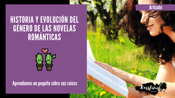 Historia y evolucion del genero romantico