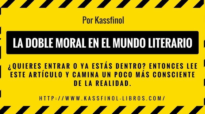 doble moral en el mundo literario