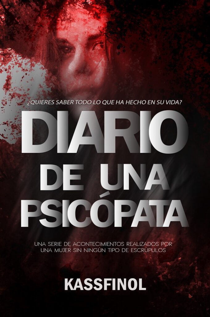 Diario de una psicopata Kassfinol