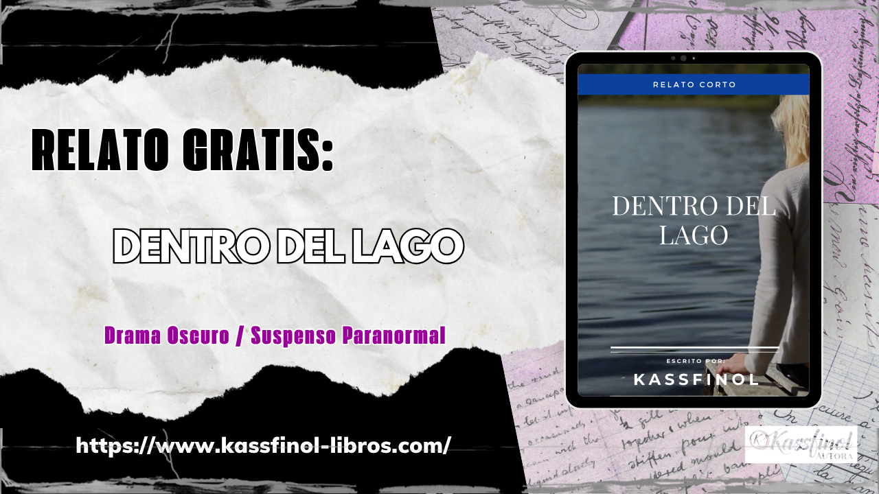 Relato gratis dentro del lago de kassfinol