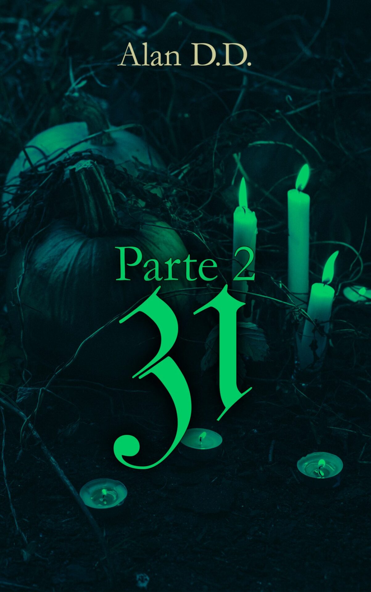 31 parte 2 Alan libros de terror gratis