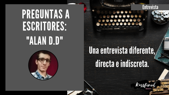 Preguntas a escritores Alan DD