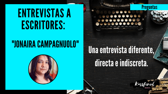 Entrevistas a escritores Jonaira Campagnuolo