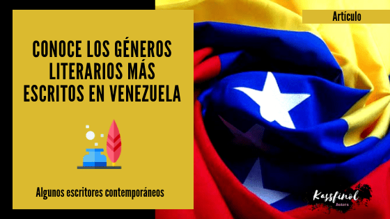 Conoce los generos literarios mas escritos en Venezuela
