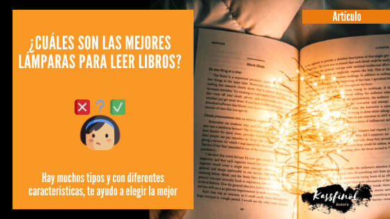 Cuales son las mejores lamparas para leer libros