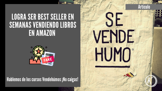 Logra ser Best Seller en semanas vendiendo libros en Amazon