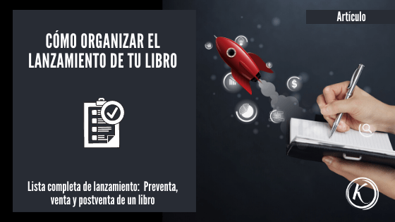 Como organizar el lanzamiento de tu libro