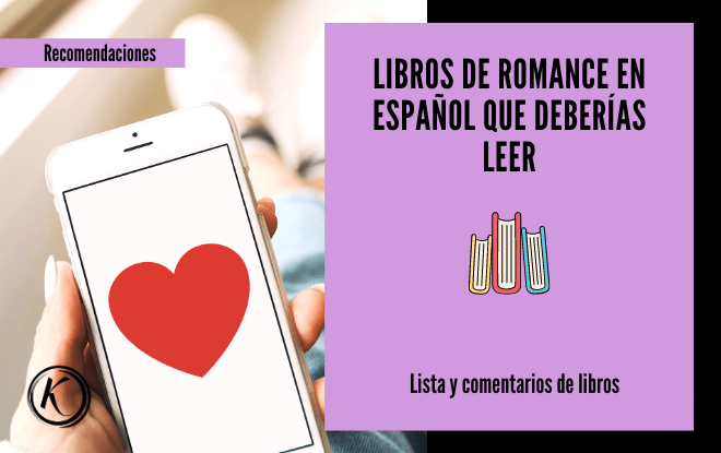 Libros de romance en español que deberias leer