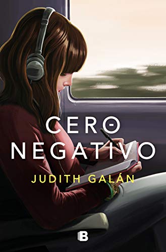 Cero Negativo De Judith Galán