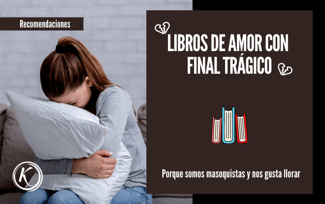 Libros de Amor con Final trágico: Romance lindo y final triste