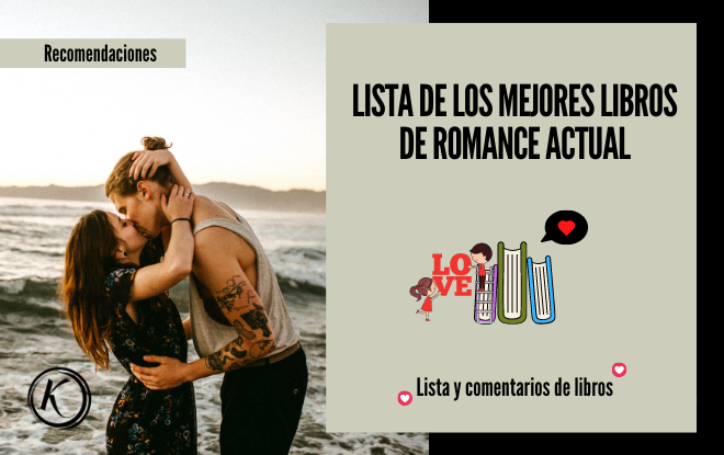 Lista de los Mejores libros de romance actual