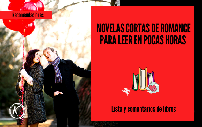 Novelas cortas de romance para leer en pocas horas