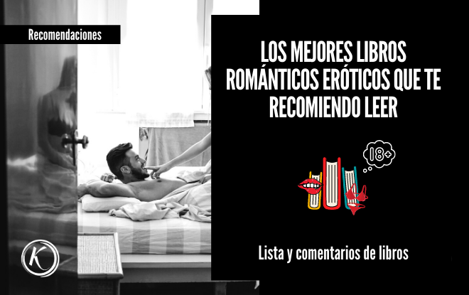 Los siete mejores libros romanticos eroticos