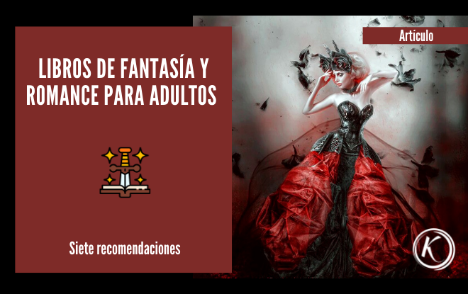 iete libros de fantasia y romance para adultos que debes considerar leer