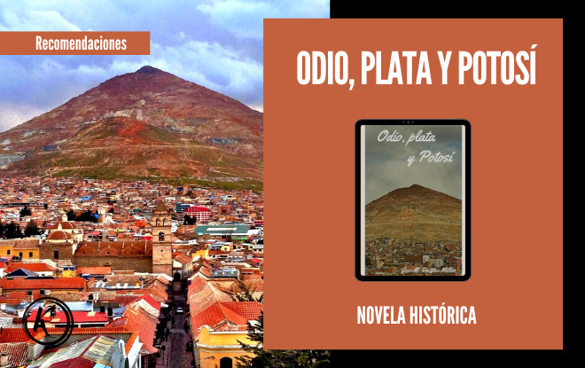 Reseña de Odio, Plata y Potosí, de José M. Diéguez Millán