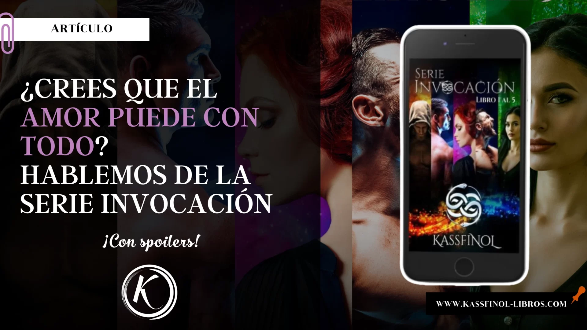 ¿Crees que el amor puede con todo? Hablemos de la Serie Invocación