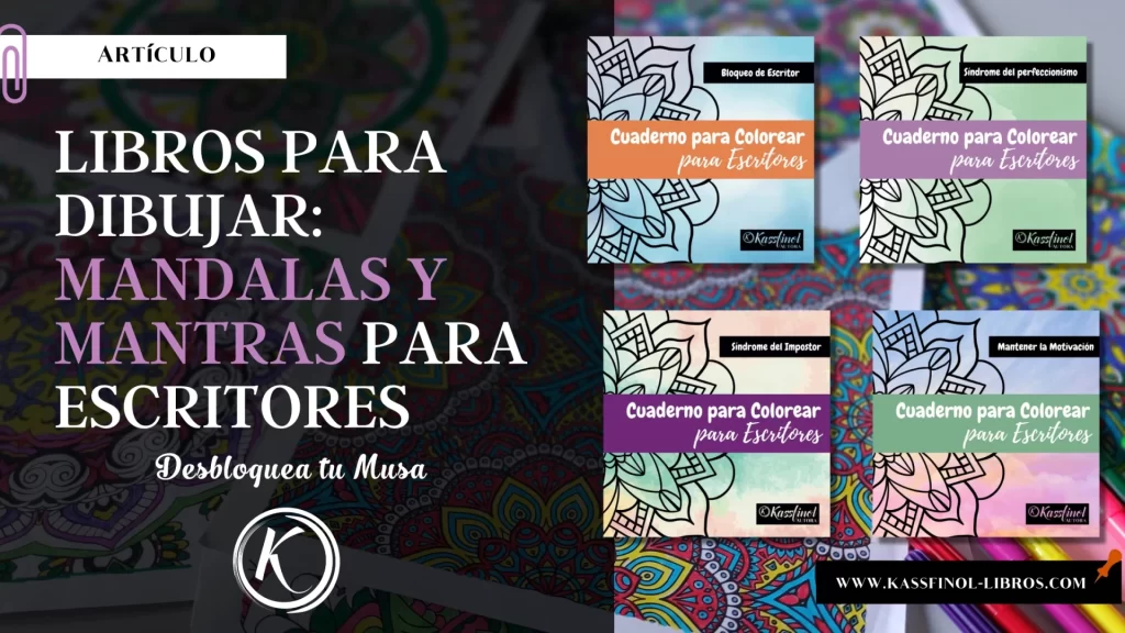 Mandalas y Mantras para Escritores Creativos