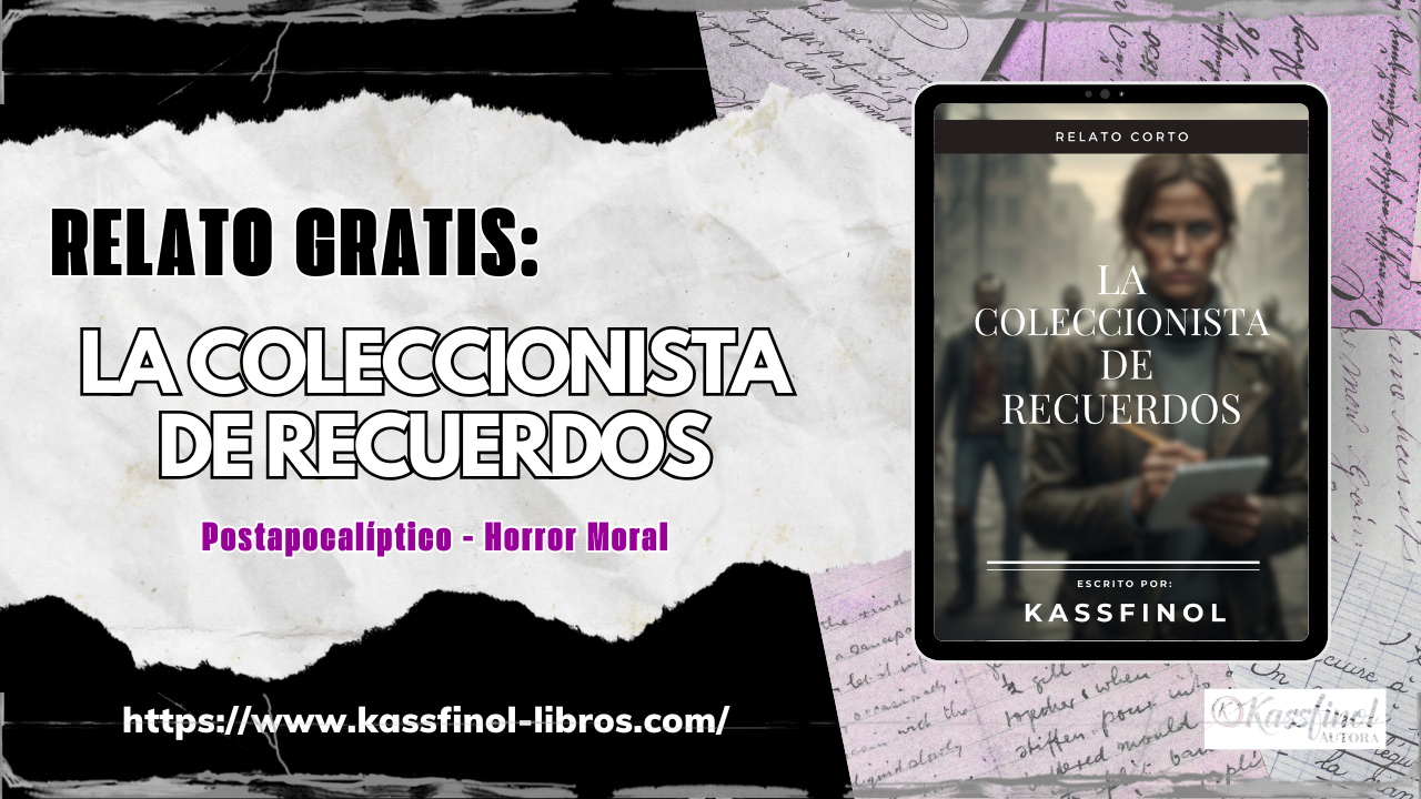 relato gratis La coleccionista de recuerdos de la autora kassfinol