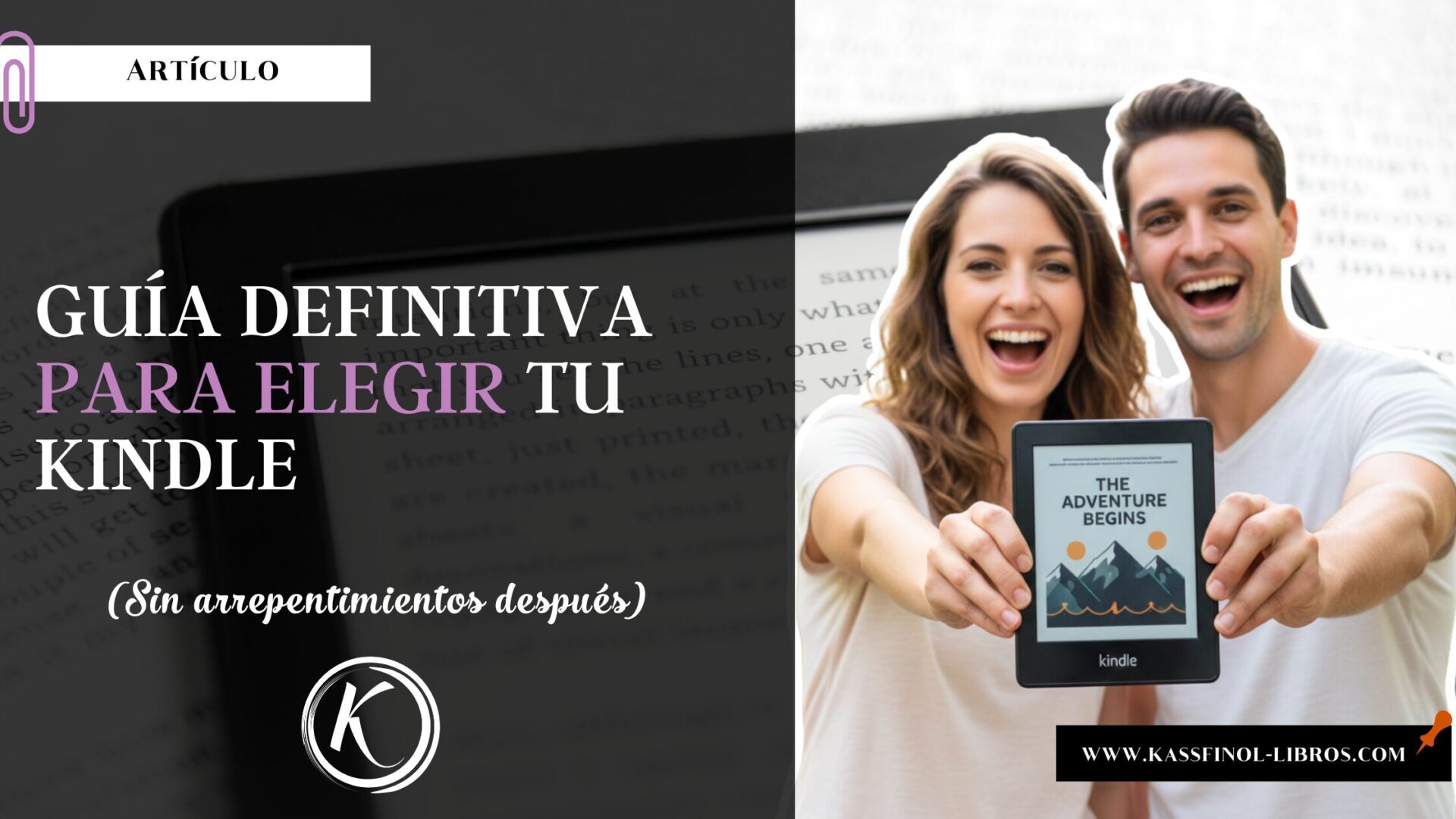 Guía definitiva para elegir tu Kindle