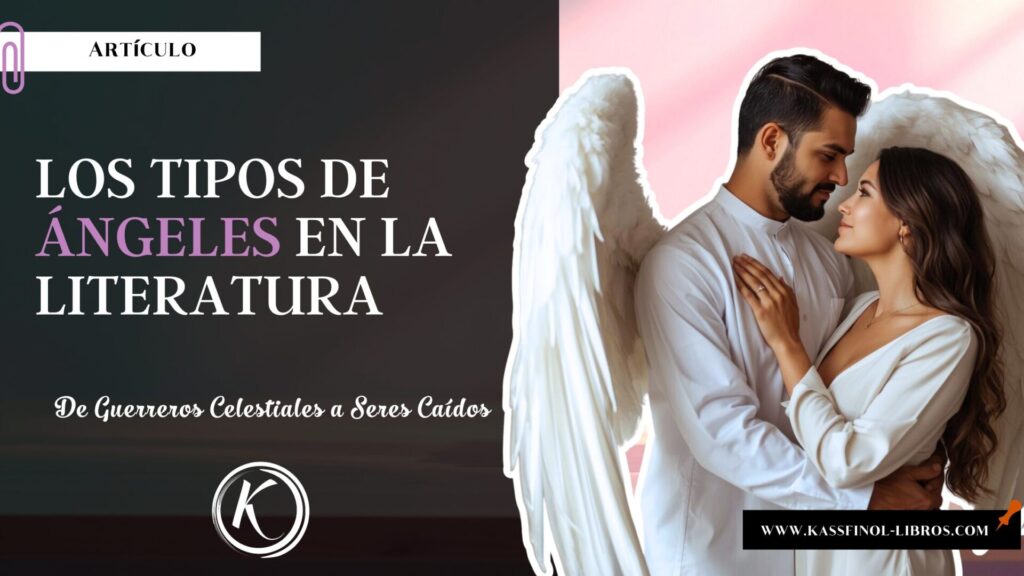 Los Tipos de angeles en la Literatura