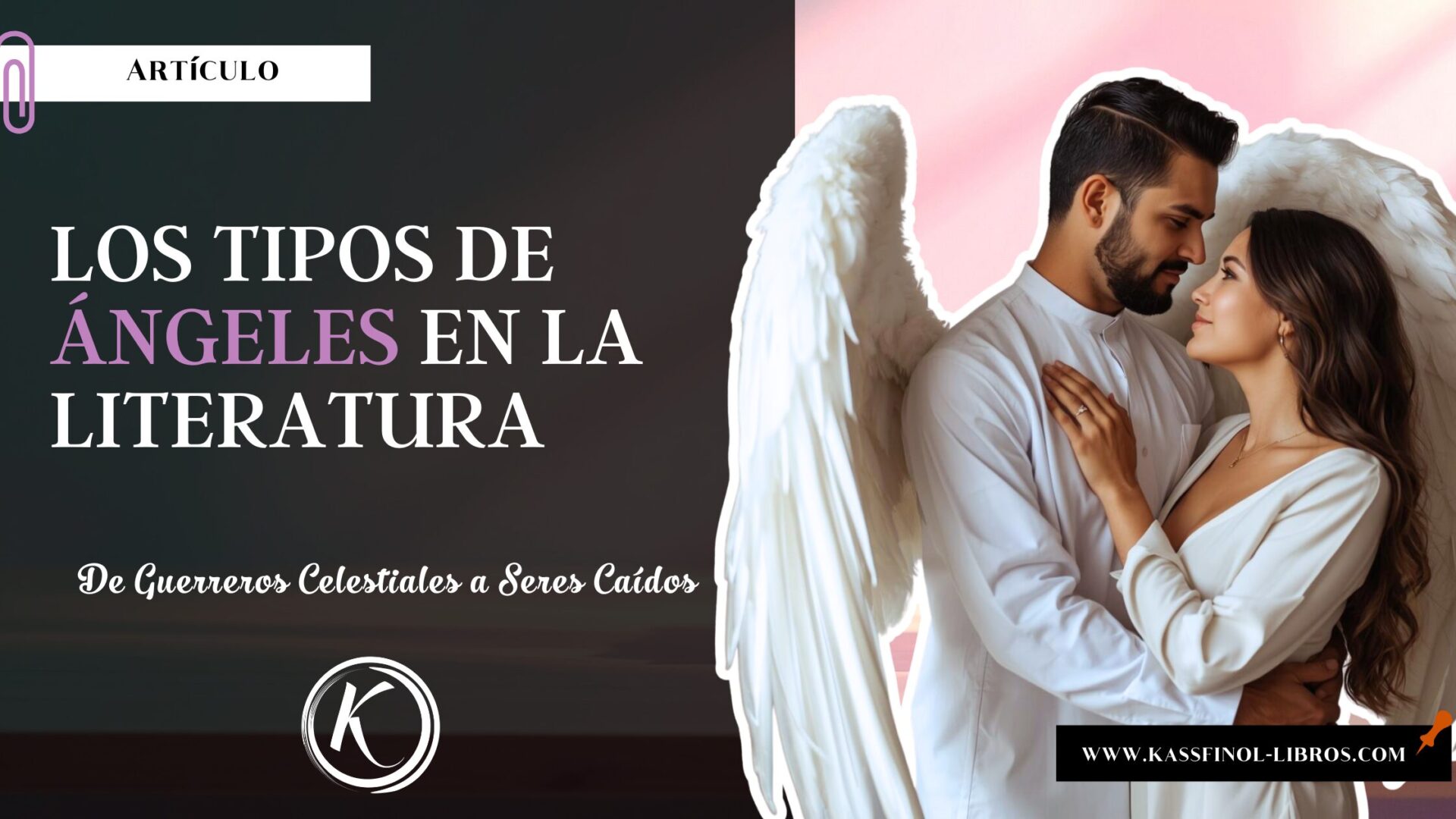 Los Tipos de angeles en la Literatura