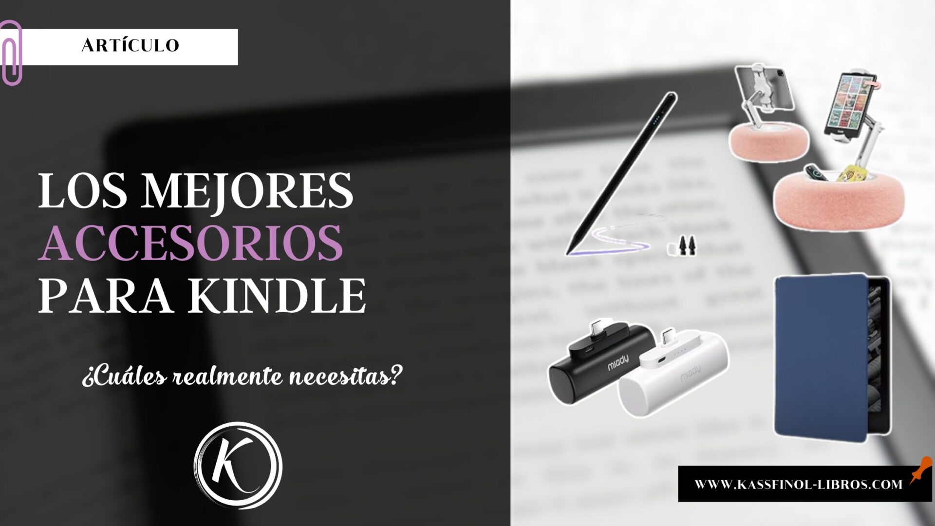 Los mejores accesorios para Kindle