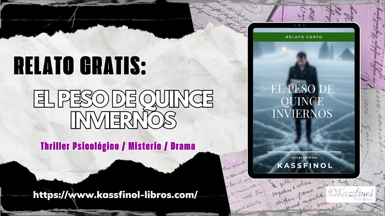 Relato gratis el peso de quince inviernos