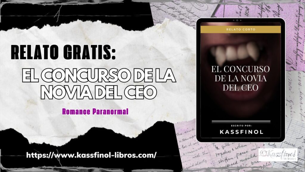 Relato gratis el concurso de la novia del CEO de kassfinol