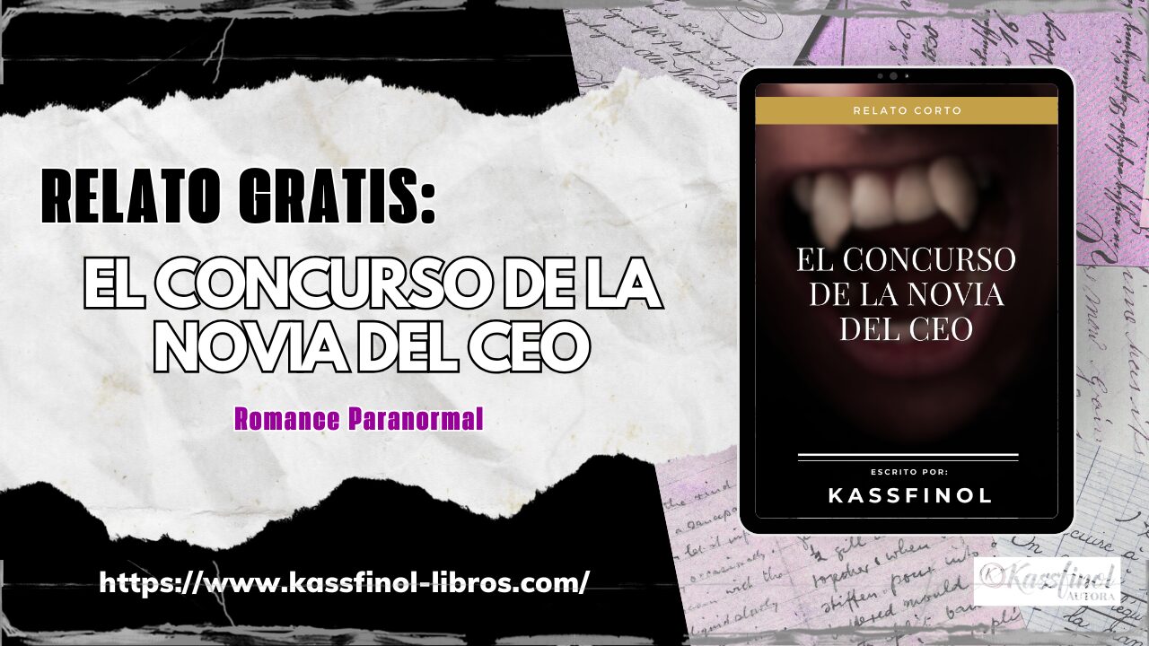 Relato gratis el concurso de la novia del CEO de kassfinol