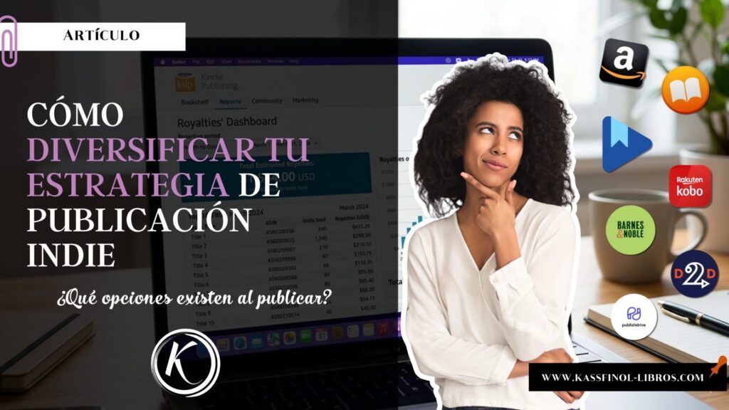 Cómo diversificar tu estrategia de publicación indie