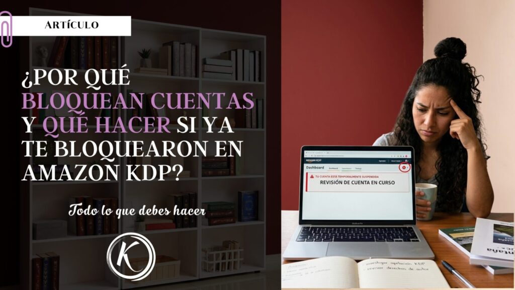 Por qué bloquean cuentas y qué hacer si ya te bloquearon