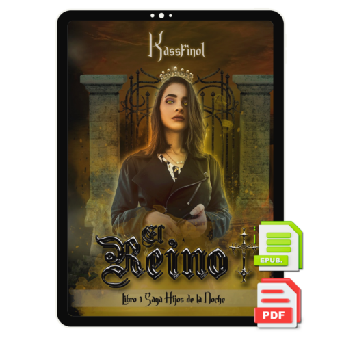 El Reino de Kassfinol - Libro 1 Saga Hijos de la Noche
