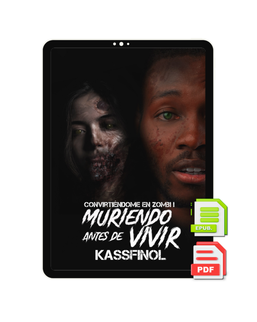 Muriendo antes de Vivir de Kassfinol - Libro 1 Serie Convirtiéndome en Zombi