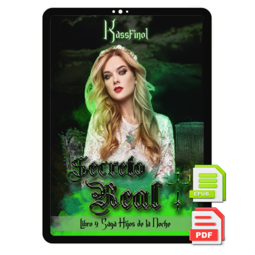 Secreto Real de Kassfinol - Libro 4 Saga Hijos de la Noche