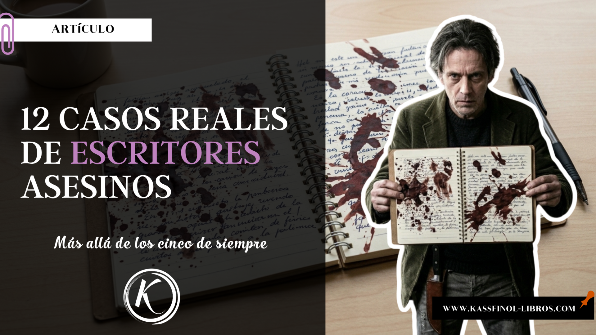 12 casos reales de escritores asesinos
