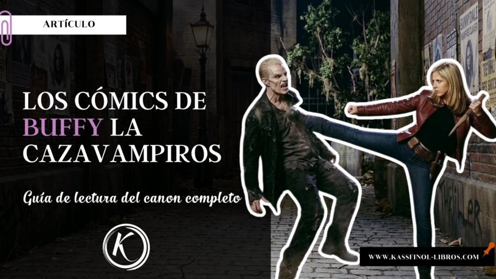 Los cómics de Buffy la cazavampiros