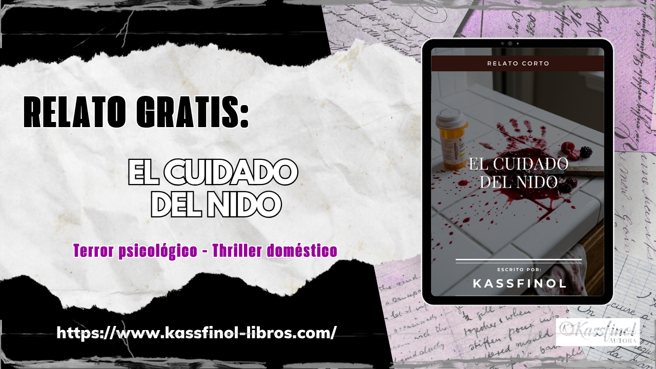 Relato gratis El cuidado del nido de kassfinol