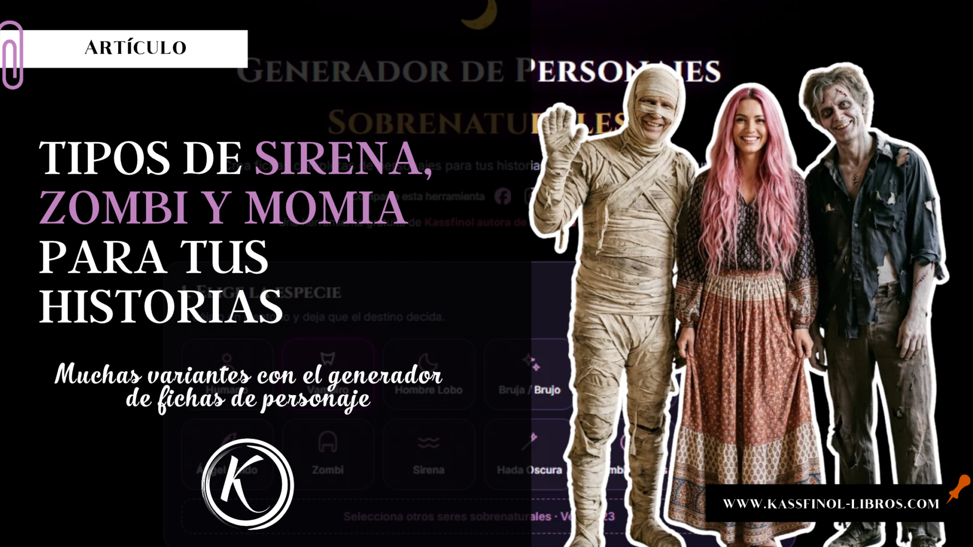 Tipos de sirena, zombi y momia para tus historias